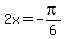 +2x+=+-pi%2F6+