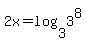 +2x+=+log%283%2C3%5E8%29