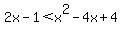 +2x-1+%3C+x%5E2-4x%2B4+