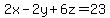+2x-2y%2B6z=23+