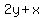 +2y+%2B+x+