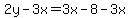 +2y+-+3x++=+3x+-8+-+3x