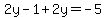 +2y-1%2B2y=-5+