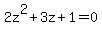 +2z%5E2%2B+3z%2B1=0+