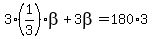 +3%281%2F3%29beta%2B3beta=180%2A3