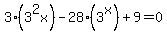 +3%283%5E2x%29+-+28%283%5Ex%29+%2B+9+=+0+