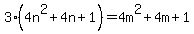 +3%284n%5E2%2B4n%2B1%29=4m%5E2%2B4m%2B1+