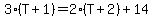 +3%28T%2B1%29+=+2%28T%2B2%29%2B14++