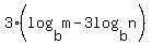 +3%28log%28b%2Cm%29-3log%28b%2Cn%29%29