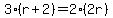 +3%28r%2B2%29=2%282r%29
