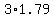+3%2A1.79+