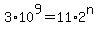 +3%2A10%5E9+=+11%2A2%5En+