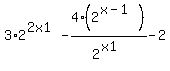 +3%2A2%5E%282x+1%29-4%282%5E%28x-1%29%29%2F2%5E%28x+1%29-2+