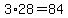 +3%2A28+=+84+