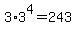 +3%2A3%5E4+=+243+