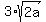 +3%2Asqrt%282a%29+