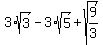 +3%2Asqrt%283%29+-+3%2Asqrt%285%29+%2B+sqrt%289%2F3%29+