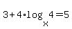 +3%2B4%2Alog%28x%2C4%29+=+5+