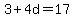 +3%2B4d=17