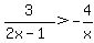 +3%2F%282x-1%29+%3E+-4%2Fx+