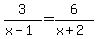 +3%2F%28x-1%29+=+6%2F%28x%2B2%29+