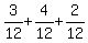 +3%2F12+%2B+4%2F12++%2B+2%2F12+