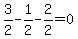 +3%2F2+-+1%2F2+-+2%2F2+=+0+