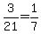 +3%2F21+=+1%2F7+
