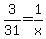 +3%2F31+=+1%2Fx+
