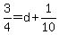 +3%2F4=d%2B1%2F10