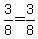 +3%2F8+=+3%2F8+
