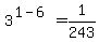 +3%5E%281-6%29+=+1%2F243+