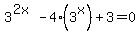 +3%5E%282x%29+-4%283%5Ex%29+%2B+3+=+0+