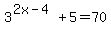 +3%5E%282x-4%29+%2B5=70+