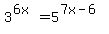 +3%5E%286x%29=5%5E%287x-6%29+