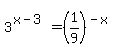+3%5E%28x-3%29+=+%281%2F9%29%5E%28-x%29+