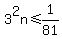 +3%5E2n+%3C=+1%2F81+