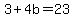 +3+%2B+4b+=+23+