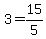 +3+=+15%2F5+