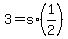 +3+=+s%2A%281%2F2%29+
