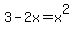 +3+-+2x+=+x%5E2+