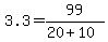 +3.3+=+99+%2F+%28+20+%2B+10+%29+