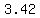 +3.42+