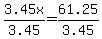 +3.45x+%2F+3.45+=+61.25+%2F+3.45+