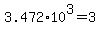 +3.472%2A10%5E3+=+3%2C472+