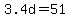 +3.4d+=+51+