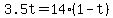 +3.5t+=+14%2A%281+-+t%29+