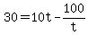 +30+=+10t+-+100%2Ft+