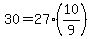 \"+30+=+27%2A%2810%2F9%29+\"