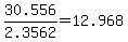 +30.556%2F2.3562+=+12.968+